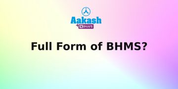 BHMS Full Form: BHMS Stands for Bachelor of Homeopathic Medicine and
