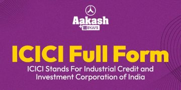 ICICI Full Form: ICICI Stands For Industrial Credit and Investment