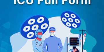 ICU Full Form: ICU Stands for Intensive Care Unit
